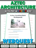 Aztec Empire Architecture - Webquest with Key (Google Doc 