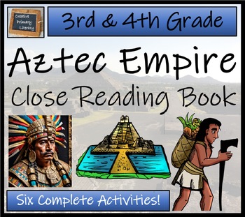 Preview of Aztec Empire Close Reading Comprehension Book | 3rd Grade & 4th Grade