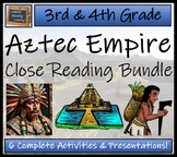 Aztec Empire Close Reading Comprehension Bundle | 3rd Grad