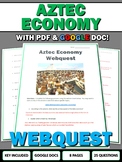 Aztec Empire Economy - Webquest with Key (Google Doc Included)