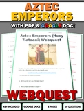 Aztec Empire Emperors - Webquest with Key (Google Doc Included)