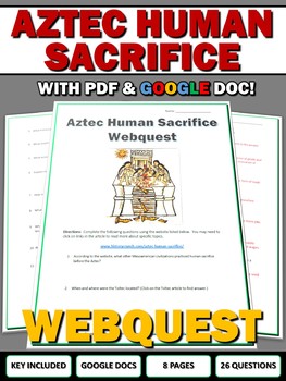 Preview of Aztec Empire Human Sacrifice - Webquest with Key (Google Doc Included)