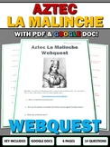 Aztec Empire La Malinche - Webquest with Key (Google Doc I