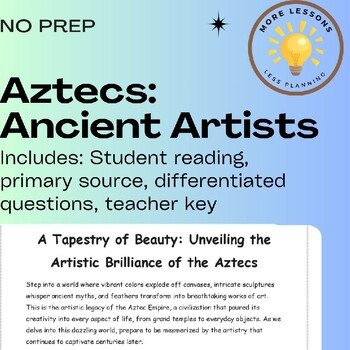 Preview of Aztec Empire: Masters of Art- Mesoamerica Reading Comprehension Worksheet