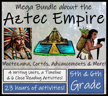 Preview of Aztec Empire Mega Bundle of Activities | 5th Grade & 6th Grade