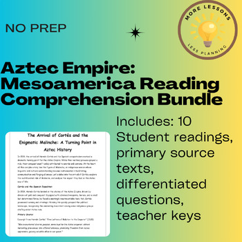 Preview of Aztec Empire: Mesoamerica 10 Captivating Reading Comprehension Worksheet Bundle
