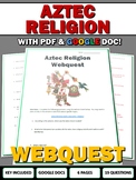 Aztec Empire Religion - Webquest with Key (Google Doc Included)