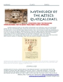 Aztec Mythology Quetzalcoatl the Trickster with Comprehens
