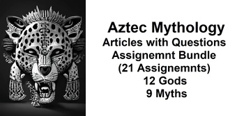Preview of Aztec Mythology Unit Assignments Bundle (21 PDF Assignments)