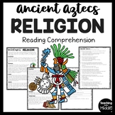 Aztec Religion and Gods Reading Comprehension Worksheet Me