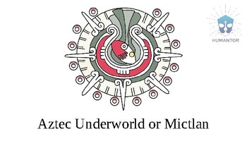 Preview of Aztec Underworld or Mictlan