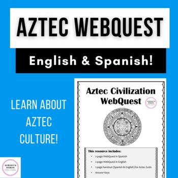 Preview of Aztec WebQuest in Spanish & English!