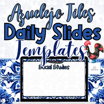 Preview of Azuelejo Tiles | Azores | Portuguese Inspired | Daily Slides Templates