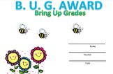 B U G award- Bring up grades award certificate 