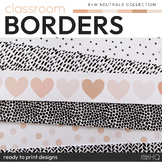 Preview of Neutral Classroom Decor Bulletin Board Borders | B+W NEUTRALS Collection