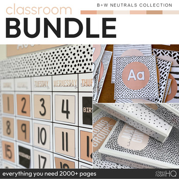 Preview of Neutral Classroom Decor BUNDLE  | B+W NEUTRALS Collection