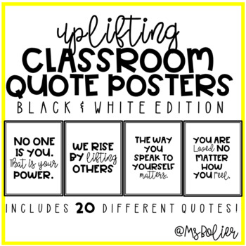 B&W Positive Uplifting Classroom Quote Posters | Classroom Decor by ...