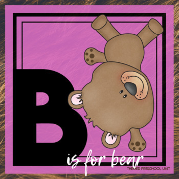 Preview of B is for Bears Themed Unit - Preschool Lesson Plans