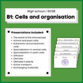 B1 Cell structure and transport (GCSE)