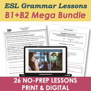 Preview of B1 Intermediate + B2 ESL Grammar Lesson Plans Worksheets Activities MEGA BUNDLE