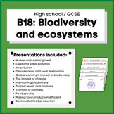 B18 Biodiversity and ecosystems (GCSE)
