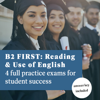 Preview of B2 First: Reading and Use of English - 4 FULL practice exams with answers