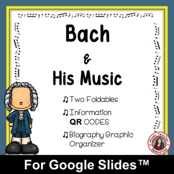 Preview of BACH Biography Research Activities for use with Google Classroom™