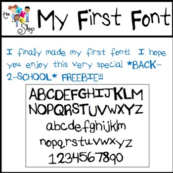 Preview of {BACK-2-SCHOOL} FREEBIE #2 - My First Font