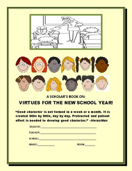Preview of BACK TO SCHOOL: A SCHOLAR'S BOOK ON VIRTUES W/FREE POSTER FOR DOOR