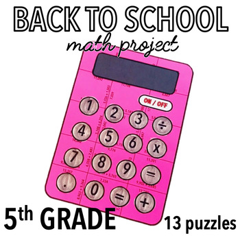 Preview of BACK TO SCHOOL ACTIVITIES - 5TH GRADE MATH REVIEW ACTIVITY - CALCULATOR