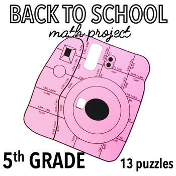 Preview of BACK TO SCHOOL ACTIVITIES - FIFTH GRADE MATH CANTERS - CAMERA