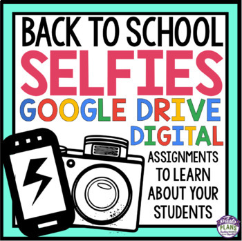 Preview of Back to School Activity - Selfie Get to Know You First Week Digital Assignments