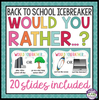 Preview of Back to School First Day Icebreaker Activity - Would You Rather Game Slides