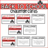 BACK TO SCHOOL CHALLENGE CARDS | BEGINNING OF THE YEAR ACTIVITY