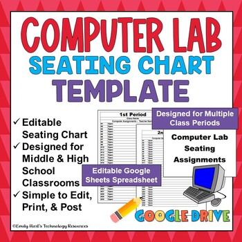 Preview of BACK TO SCHOOL: COMPUTER LAB SEATING ASSIGNMENTS CHART in Google (Customizable)