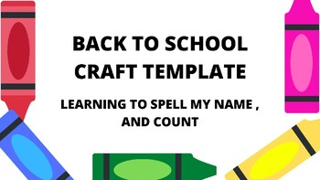 Preview of BACK TO SCHOOL CRAFT NAME/COUNTING