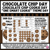 End of Year|Chocolate Chip Cookie Theme Day|One Smart Cook