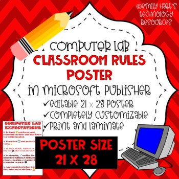 Preview of BACK TO SCHOOL: Computer Lab Rules Poster in Microsoft Publisher (Customizable)