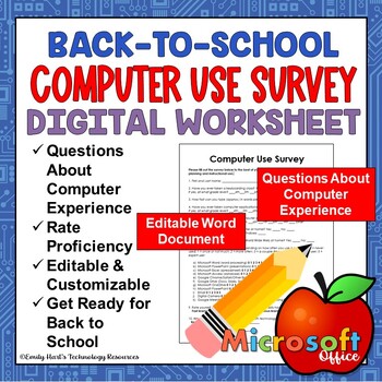 Preview of BACK TO SCHOOL: Computer Use Survey for Technology Classroom OR Computer Lab