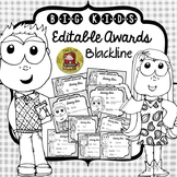BACK TO SCHOOL/END OF YEAR EDITABLE AWARDS - BLACKLINE {BIG KIDS}