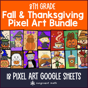 Preview of Fall: Pixel Art Digital BUNDLE | 8th Grade Math | Google Sheets