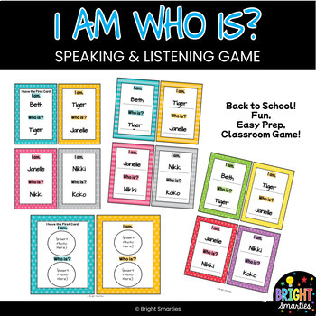 Preview of BACK TO SCHOOL, GETTING TO KNOW YOU, I am Who is?  FUN CLASSROOM GAME