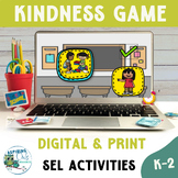 KINDNESS ACTIVITY - Acts of Kindness- SEL GAME Classroom Theme