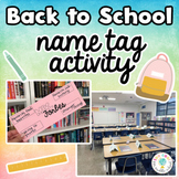 BACK TO SCHOOL NAME TAG ACTIVITY 