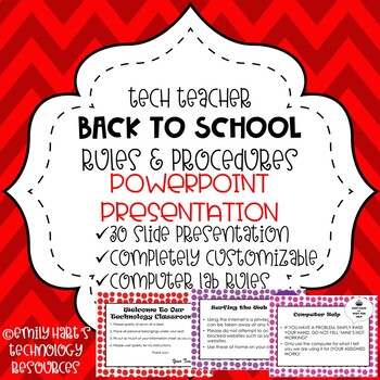 Preview of BACK TO SCHOOL: POWERPOINT PRESENTATION - Rules & Procedures Tech Teacher OR Lab