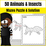 BACK TO SCHOOL Puzzles Mazes: 45 Animals & Insects Mazes P