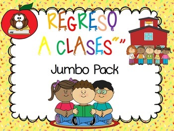 Preview of BACK TO SCHOOL. REGRESO A CLASES EN ESPAÑOL. JUMBO PACK  UPDATED 2019-2020