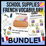 BACK TO SCHOOL | SCHOOL SUPPLIES FRENCH VOCABULARY GROWING BUNDLE