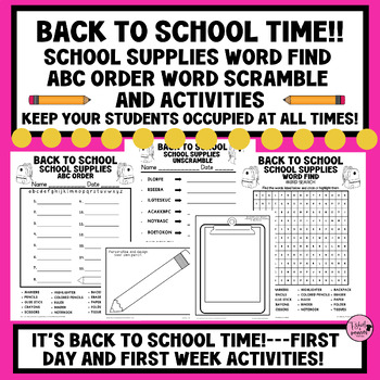 Preview of BACK TO SCHOOL|SCHOOL SUPPLIES THEME Word Find ABC Order Word Scramble & More!