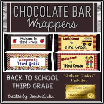 Back to School Chocolate Bar Wrappers-Third Grade by Binder Kinder